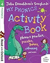 Read With Oxford: Stage 4. Julia Donaldson's Songbirds: My Phonics Activity Book
