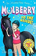The Meadow Vale Ponies: Mulberry To The Rescue!