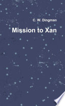 MISSION TO XAN