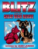 BLITZ AND THE GREAT BEAR RESCUE