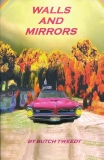 WALLS AND MIRRORS