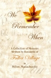 WE REMEMBER WHEN