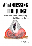 A'UNDRESSING THE JUDGE.