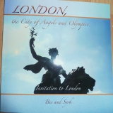 LONDON, THE CITY OF ANGELS AND OLYMPICS