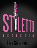 STILETTO ASSASSIN
