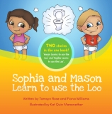 SOPHIA AND MASON LEARN TO USE THE LOO