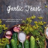 GARLIC FEAST