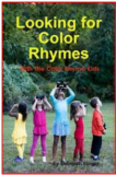 LOOKING FOR COLOR RHYMES