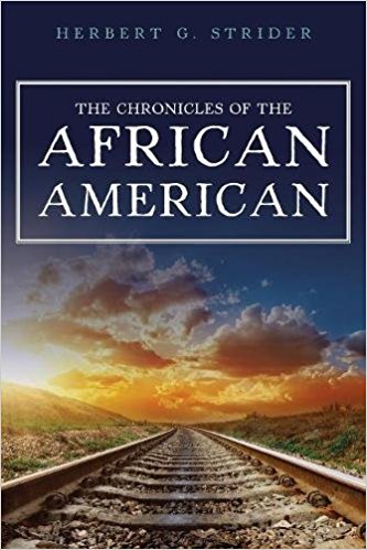 THE CHRONICLES OF THE AFRICAN AMERICAN