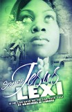 JESUS SAVES LEXI: IF HE CAN SAVE ME, HE CAN SAVE YOU!