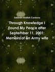 THROUGH KNOWLEDGE I FOUND MY PEACE AFTER SEPTEMBER 11, 2001