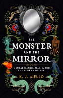 MONSTER AND THE MIRROR