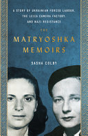 THE MATRYOSHKA MEMOIRS