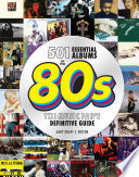501 ESSENTIAL ALBUMS OF THE '80S
