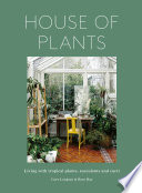 HOUSE OF PLANTS