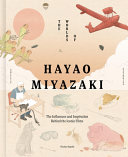 WORLDS OF HAYAO MIYAZAKI, THE