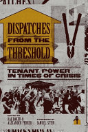 DISPATCHES FROM THE THRESHOLD