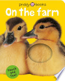 BRIGHT BABY TOUCH & FEEL ON THE FARM