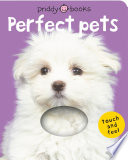 BRIGHT BABY TOUCH & FEEL PERFECT PETS