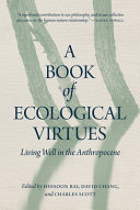 A BOOK OF ECOLOGICAL VIRTUES