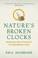 NATURE'S BROKEN CLOCKS
