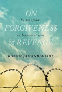 ON FORGIVENESS AND REVENGE