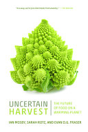UNCERTAIN HARVEST
