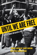 UNTIL WE ARE FREE