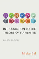 NARRATOLOGY: INTRODUCTION TO THE THEORY OF NARRATIVE, 4TH EDITION