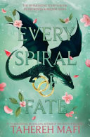 EVERY SPIRAL OF FATE (INTERNATIONAL ED)