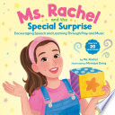 MS. RACHEL AND THE SPECIAL SURPRISE: ENCOURAGING SPEECH AND LEARNING THROUGH PLAY AND MUSIC