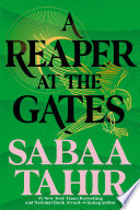A REAPER AT THE GATES
