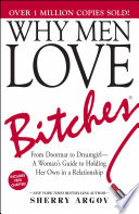 WHY MEN LOVE BITCHES        TR