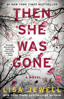 THEN SHE WAS GONE