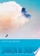 OUT OF MY DREAMS