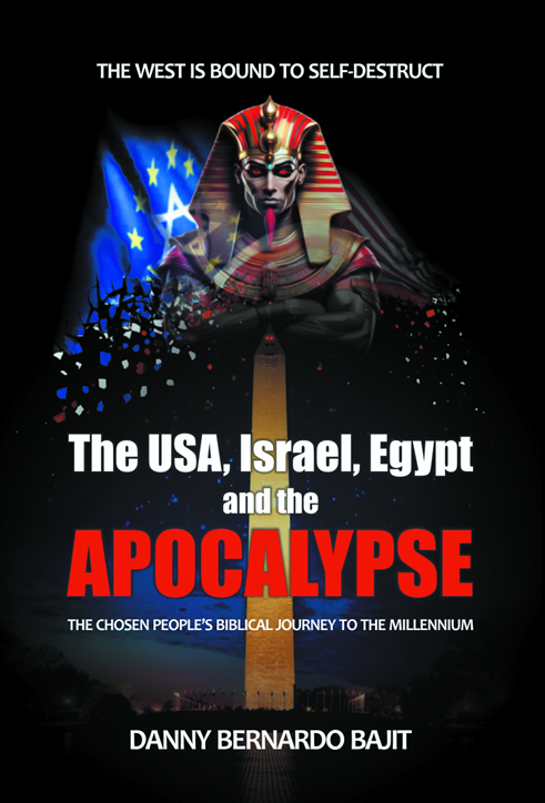 THE USA, ISRAEL, EGYPT AND THE APOCALYPSE