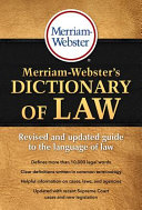 MERRIAM-WEBSTER'S DICTIONARY OF LAW