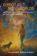 A foot in Both Worlds