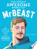 THE TOTALLY AWESOME WORLD OF MRBEAST