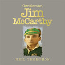 Gentleman Jim McCarthy