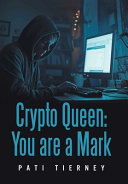 Crypto Queen: You are a Mark