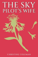 THE SKY PILOT\'S WIFE