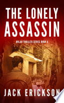 The Lonely Assassin