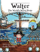 WALTER THE WORLD'S WORST PIRATE