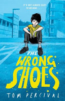THE WRONG SHOES