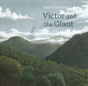 VICTOR AND THE GIANT
