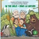 GRANDMA AND PGRANDPA'S ADVENTURE: IN THE WILD