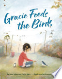 GRACIE FEEDS THE BIRDS