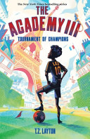 ACADEMY III: TOURNAMENT OF CHAMPIONS