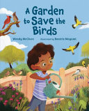 A GARDEN TO SAVE THE BIRDS